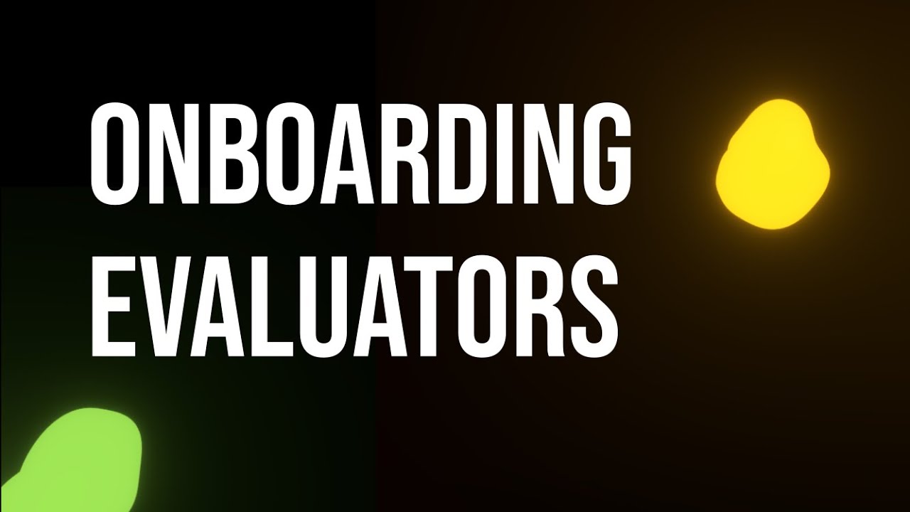 Onboarding External Evaluators