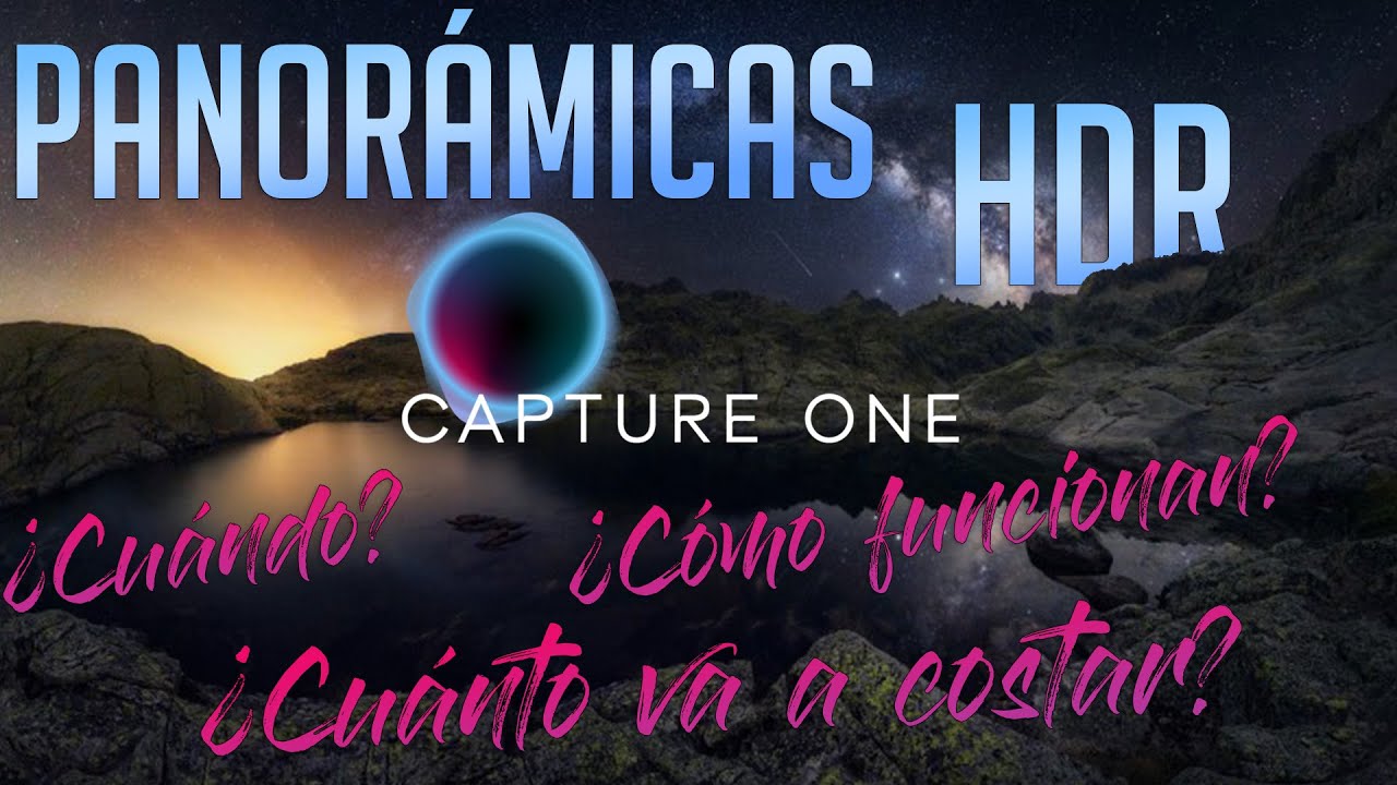 🚨 Panorámicas y HDR en Capture One 22: preguntas y respuestas