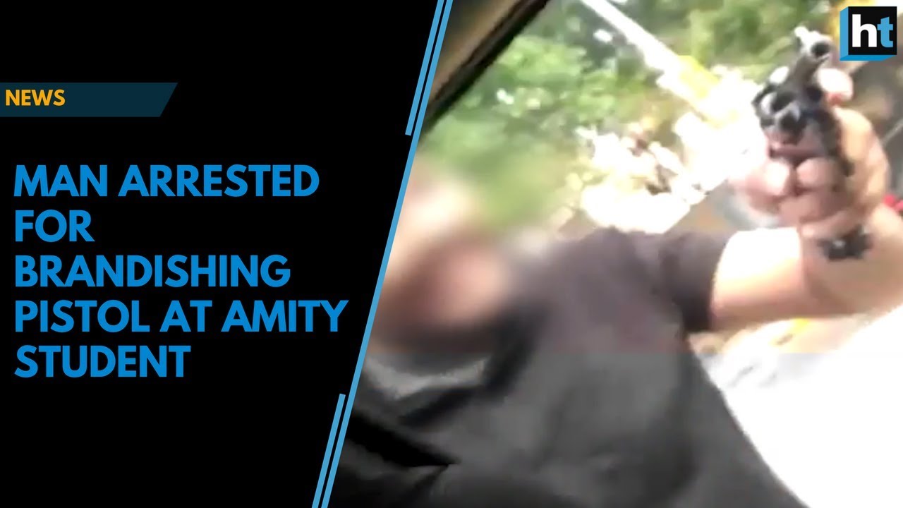 Man arrested for threatening Amity university student with a gun