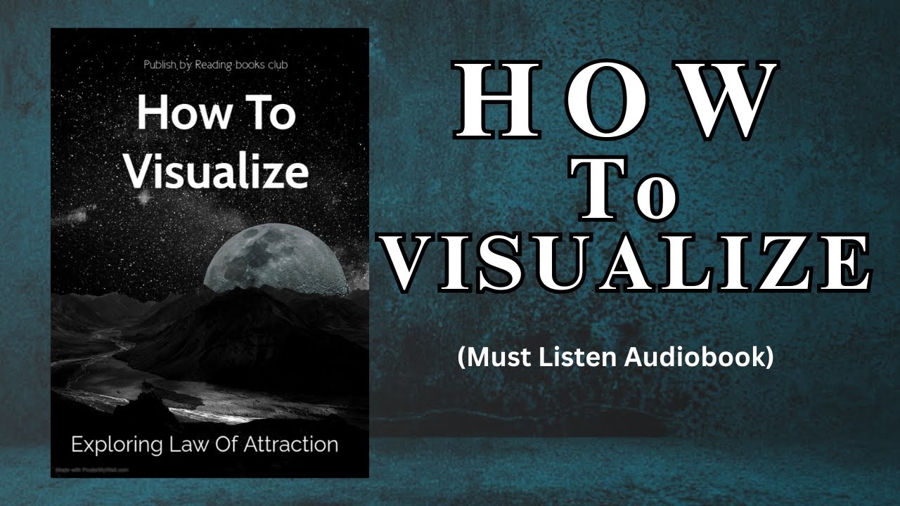 How to Visualize: Once You VISUALIZE Like THIS, REALITY SHIFTS Instantly! 🎧 [Full Audiobook]