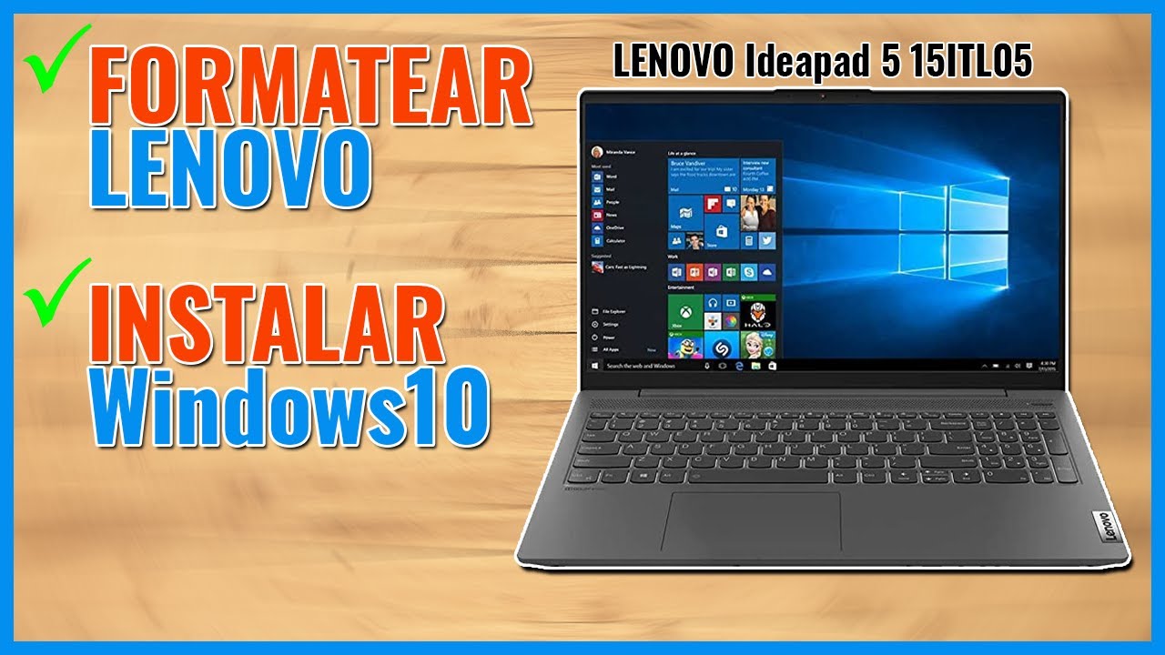 FORMATEAR Laptop Lenovo Ideapad 5 15ITL05 con Windows 10 x64 Bits ¡BIEN EXPLICADO! [2024]