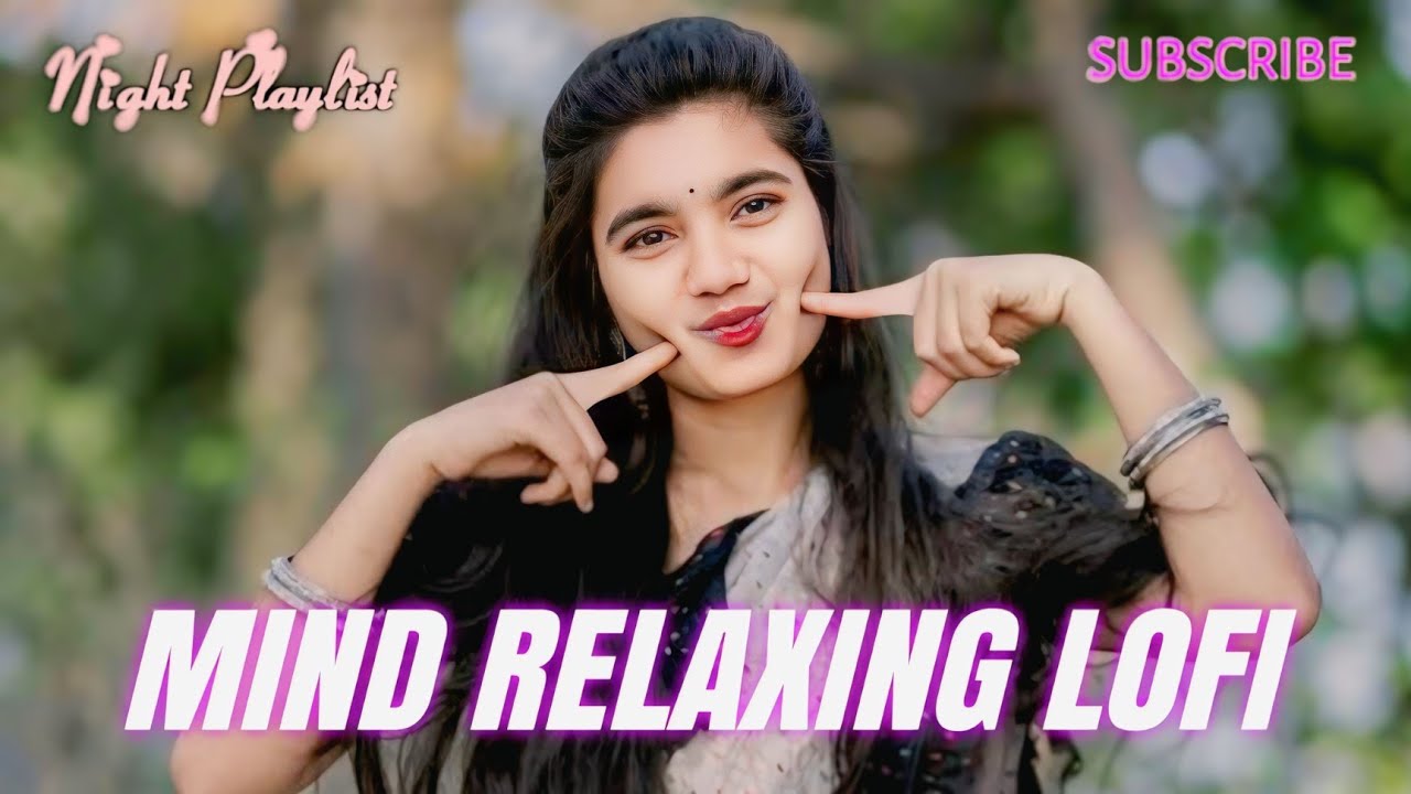 🎶 2026 Ultimate Mind Relaxing Lofi Beats | Study, Sleep / Chill // Slowed & Reverb//Hindi lofi song