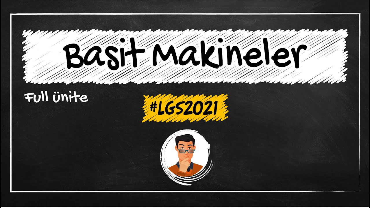 Basit Makineler / LGS Kampı