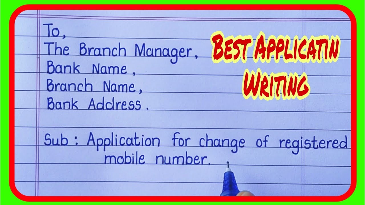 Application to Change Mobile Number in Bank Account English Writing / Request Letter to Bank manager