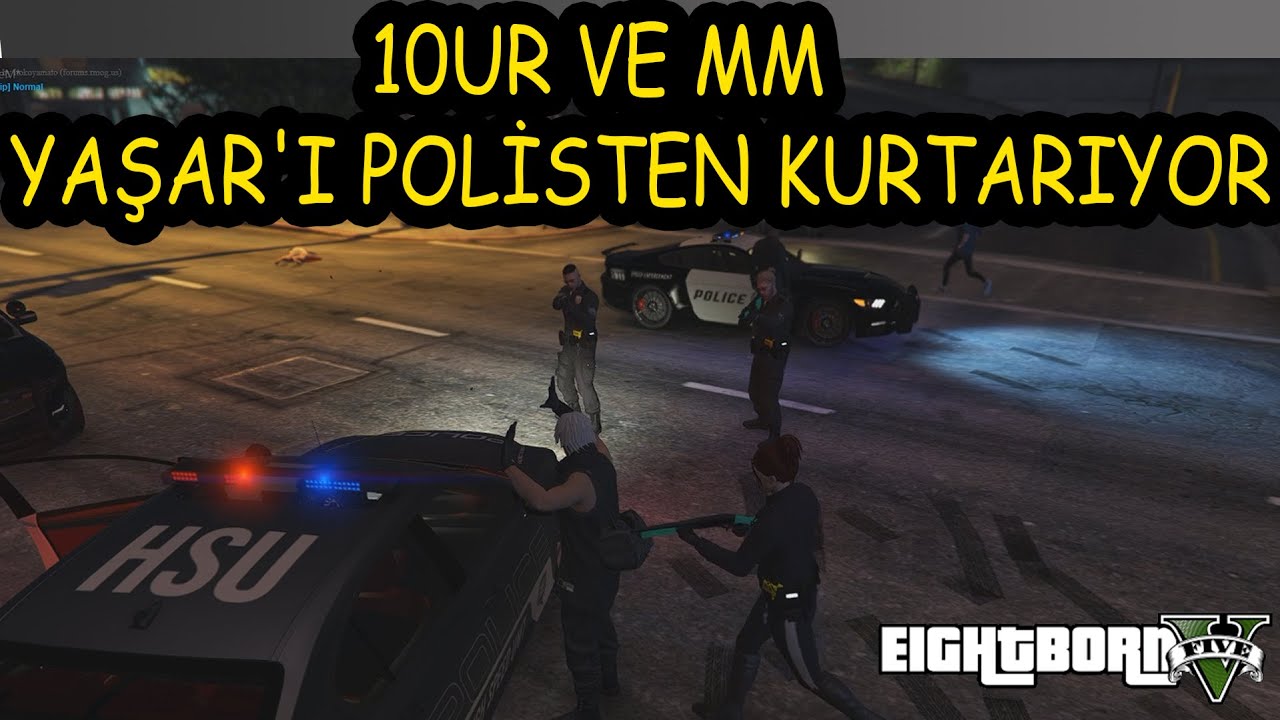 EightbornV - 10UR VE MM, YAŞAR'I POLİSTEN KURTARIYOR ! EFSANE KAÇIŞ ! - EightbornV Cordiseps