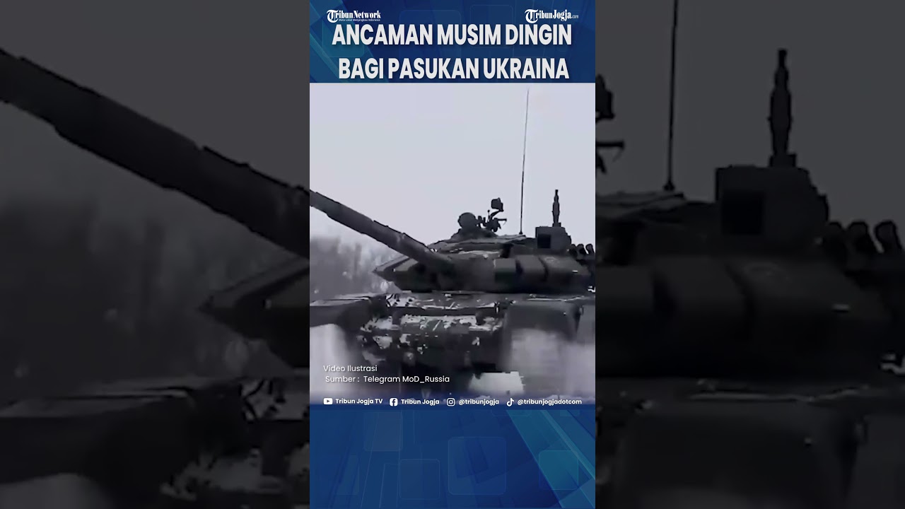 ANCAMAN MUSIM DINGIN BAGI PASUKAN UKRAINA