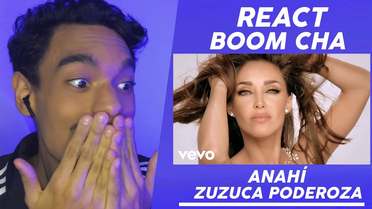 React Anahí - Boom Cha ft. Zuzuka Poderosa