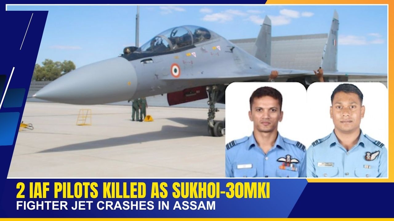 2 IAF PILOTS KILLED AS SUKHOI-30MKI FIGHTER JET CRASHES IN ASSAM | 06 MAR 2026