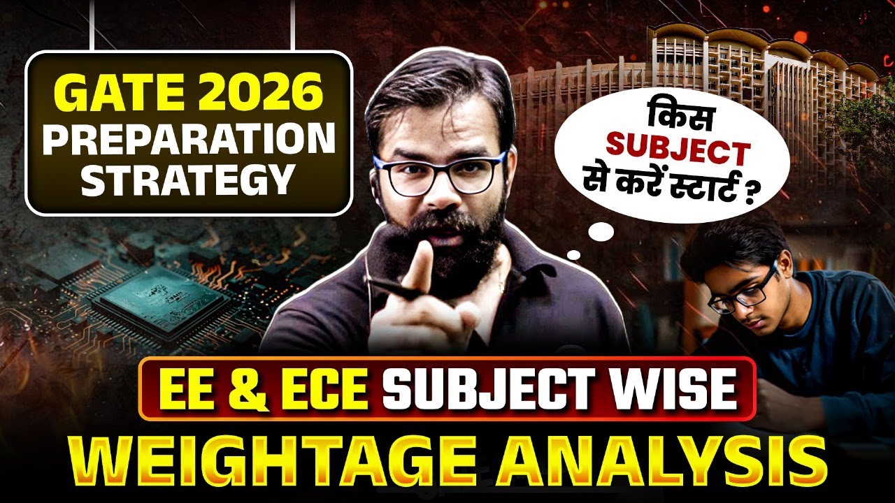GATE 2026 Preparation Strategy | EE & ECE Subject Wise Weightage Analysis