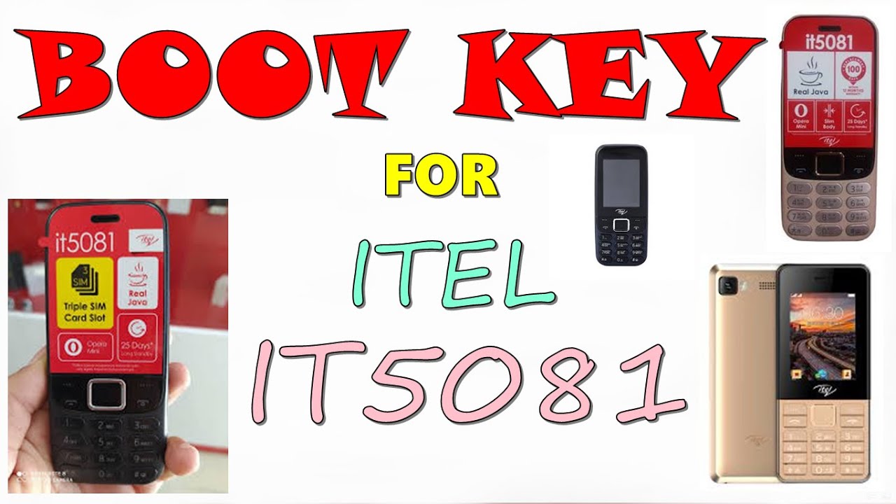Boot key for Itel it5081 Working 100%