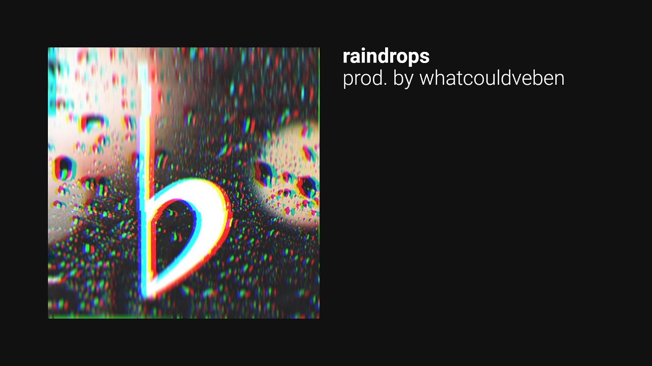 raindrops (prod. by whatcouldveben) | Rap-Instrumental