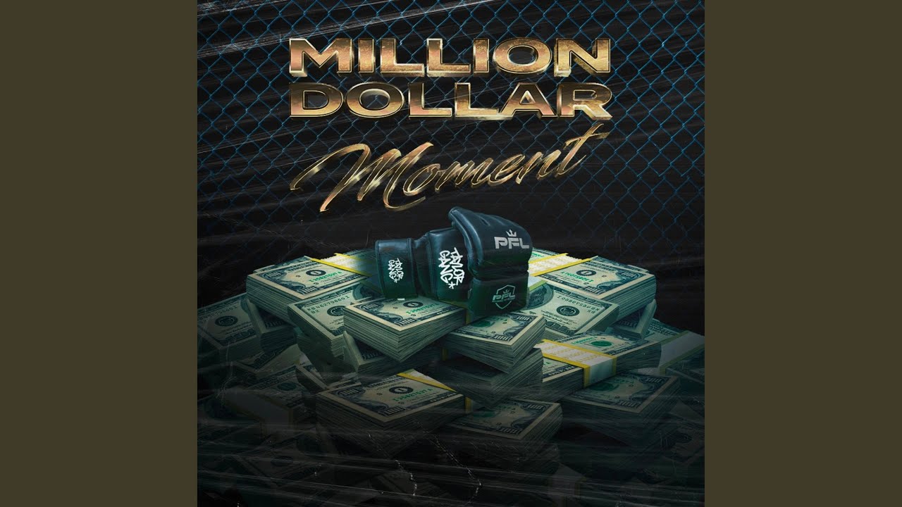 Million Dollar Moment