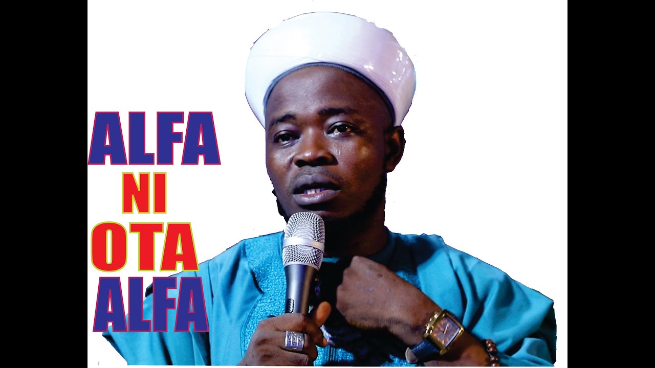 ALFA NI OTA ALFA - BY FADILAT SHEIKH AHMOD KISHKY OLODO