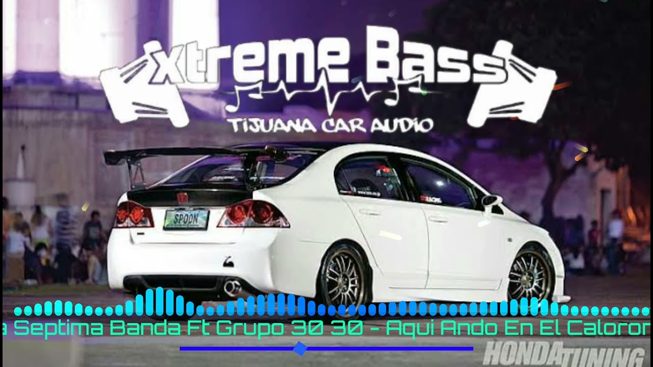 La Séptima Banda Ft Grupo 30 30 - Aquí Ando En El Calorón (Epi©ente® (By Epicenter Infinity)