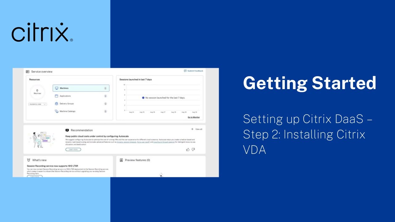 Setting up Citrix DaaS &ndash; Step 2: Installing Citrix VDA