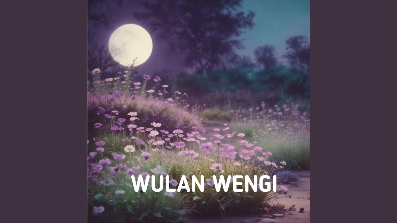 Wulan Wengi
