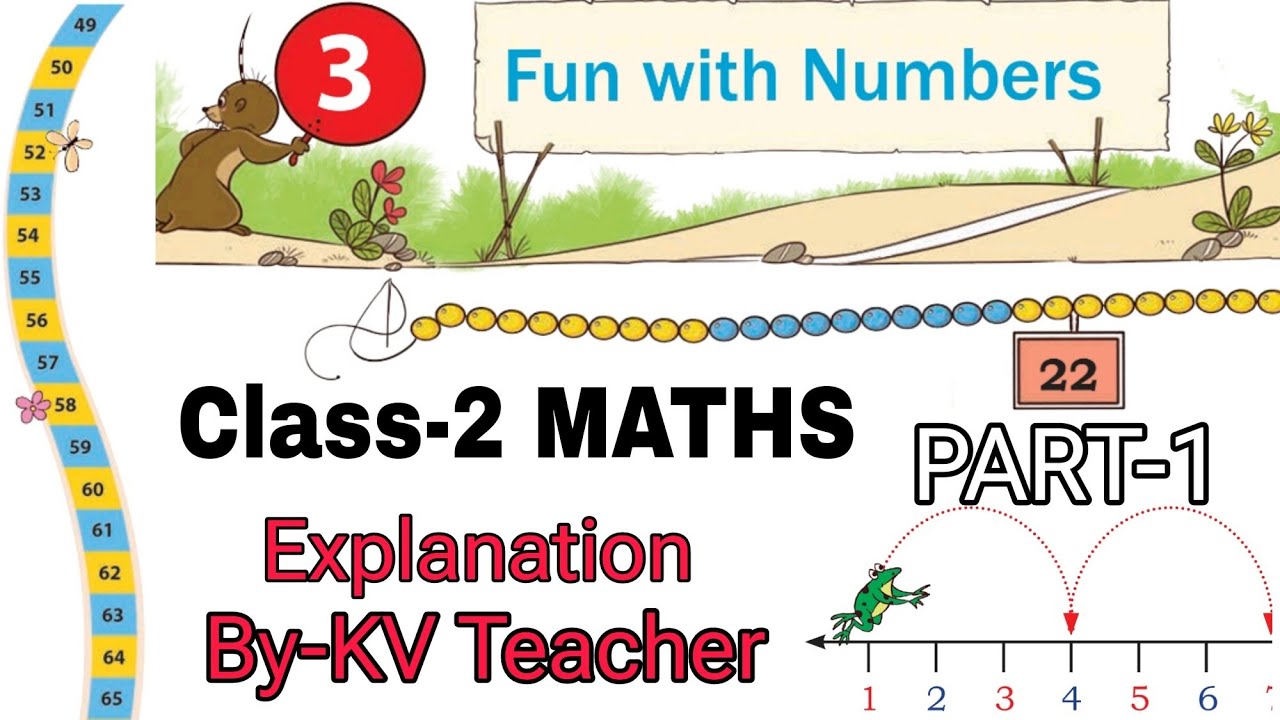 (PART-1) Fun With Numbers / Class-2 MATHS  Chapter-3 Solution & Explanation / New NCERT Joyful