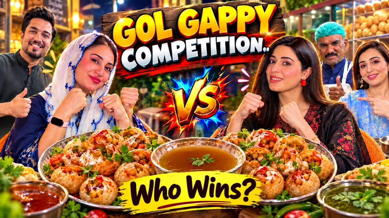 Gol Gappy Competition | Aroosa khan Vlogs