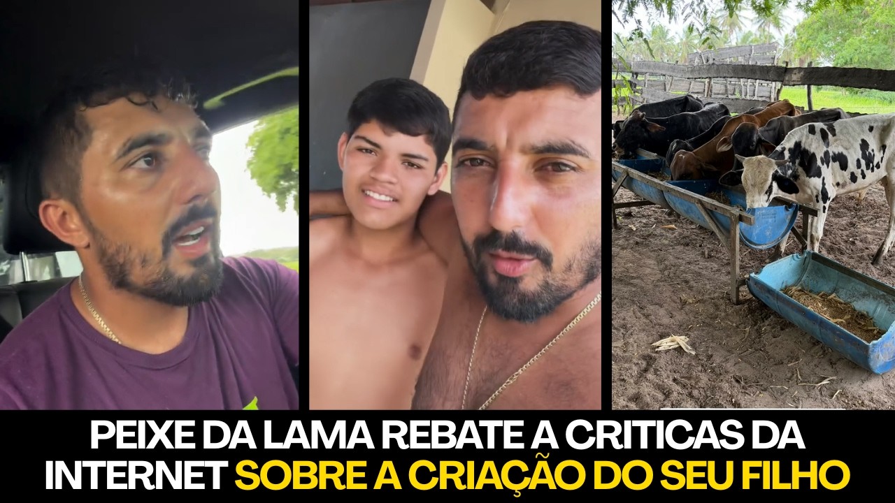 PEIXE DA LAMA RESPONDE A PESSOAS DA INTERNET SOBRE CRITICAS A SEU FILHO - CONFIRA