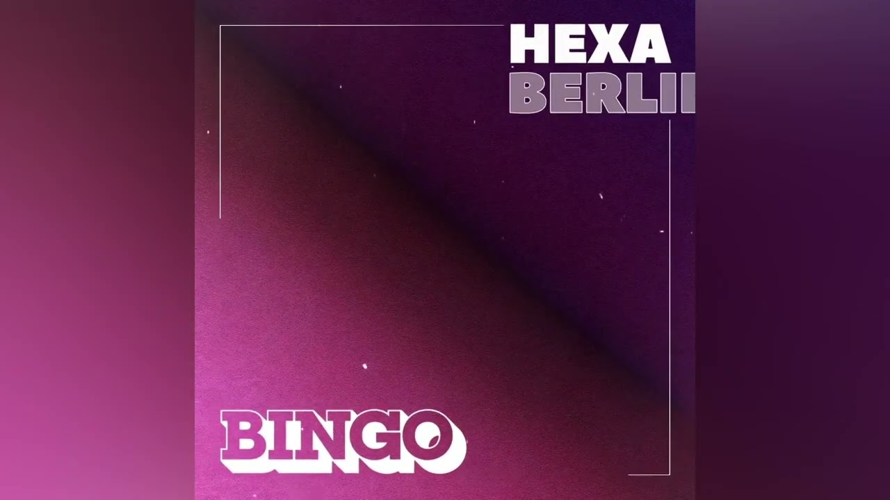 Hexa - Berlin