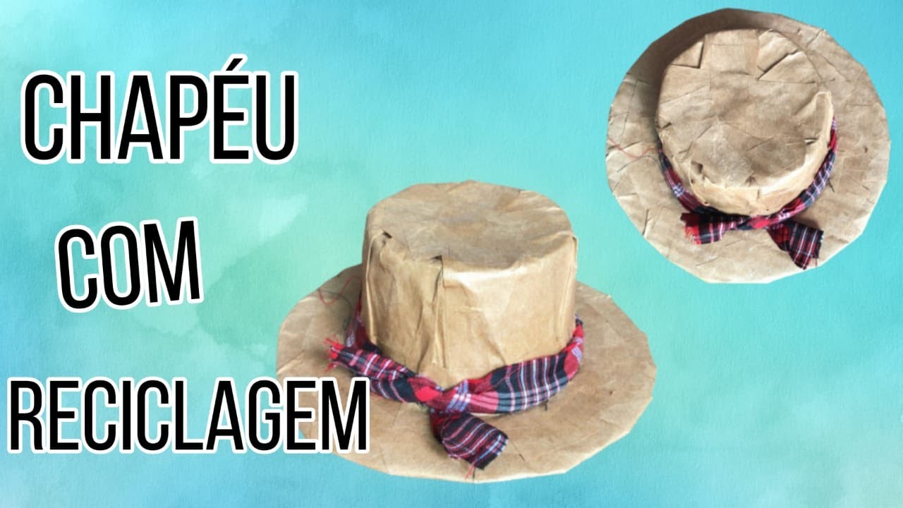 CHAPÉU PARA ESPANTALHO RECICLAGEM FESTA JUNINA