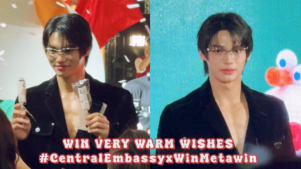 20241113 WIN METAWIN VERY WARM WISHES ☃️  PART 1 #CentralEmbassyxWinMetawin #winmetawin #วินเมธวิน