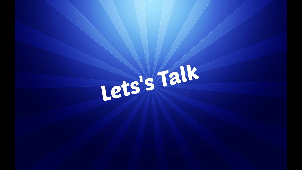 Lets Talk - Voice Over