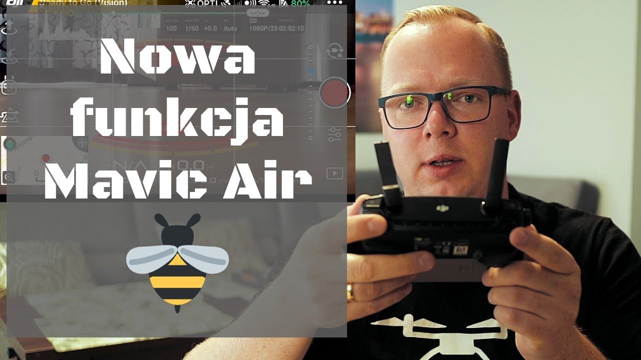 Nowa funkcja w Mavic Air!