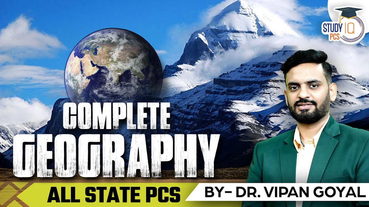 Complete Geography For PCS Exams By Dr. Vipan Goyal | PCS Sarathi