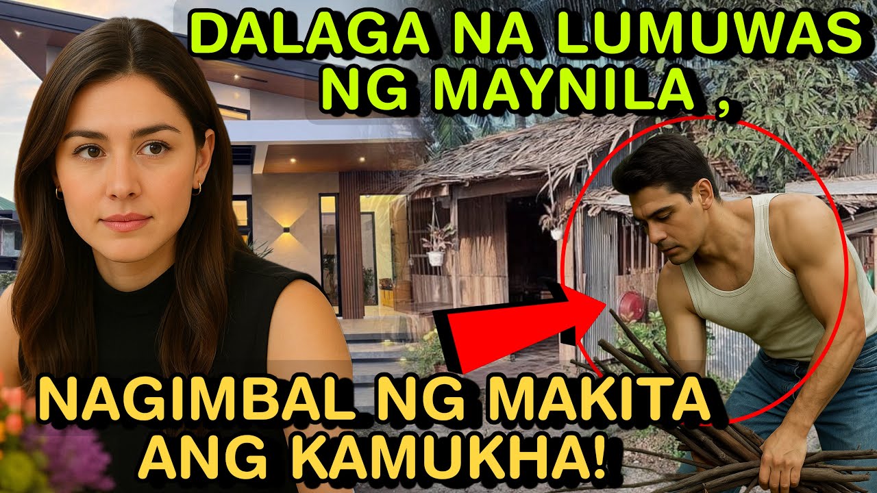 DALAGA NA LUMUWAS NG MAYNILA , NAGIMBAL NG MAKITA ANG KAMUKHA!