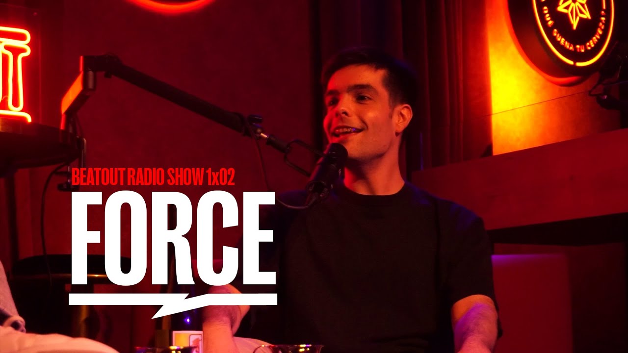 BEATOUT RADIO SHOW 1x02 - Force