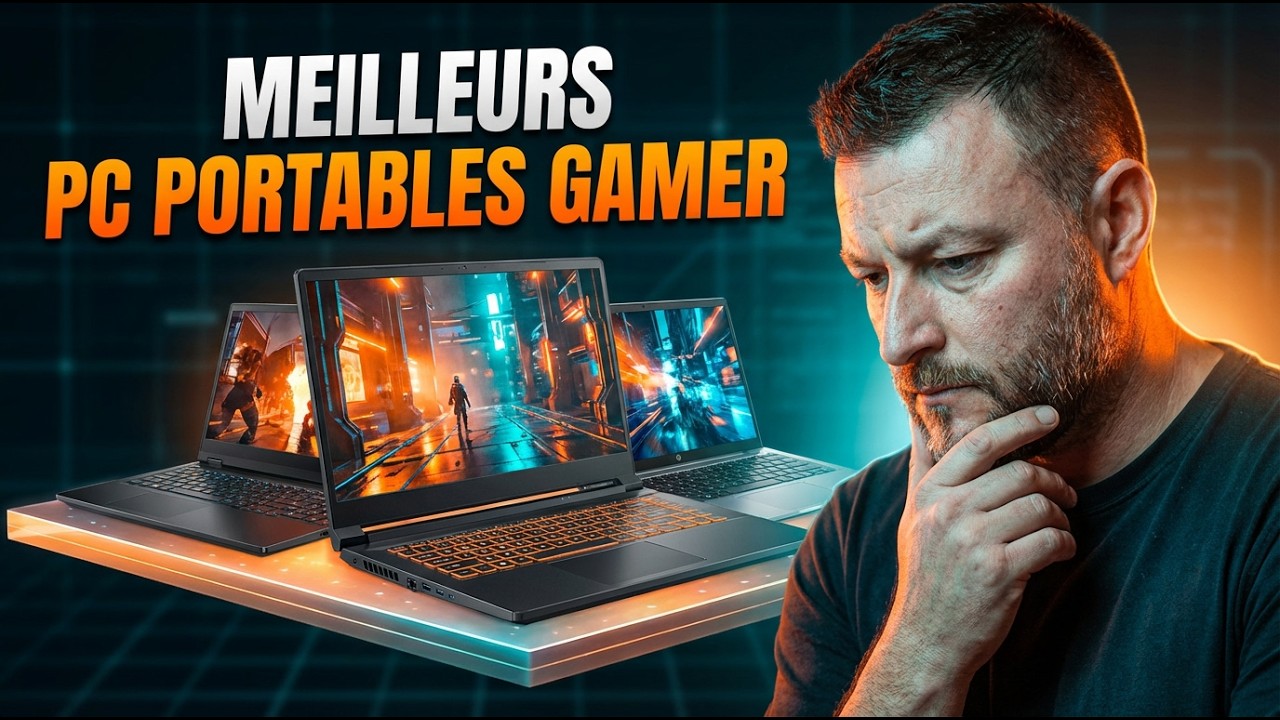 Quel PC Portable GAMER  choisir ? Février 2026
