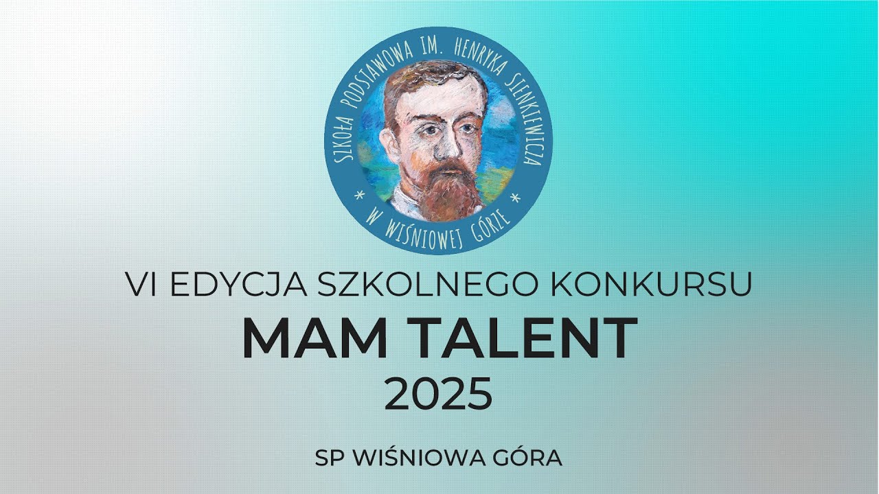 Mam Talent - 2025 - SP Wiśniowa Góra - 04.06.2025