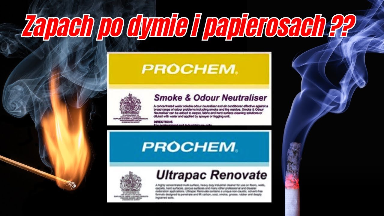 Jak Pozbyć Się Zapachu Dymu Po Pożarze lub Papierosach - Prochem Smoke & Odour Neutraliser A222