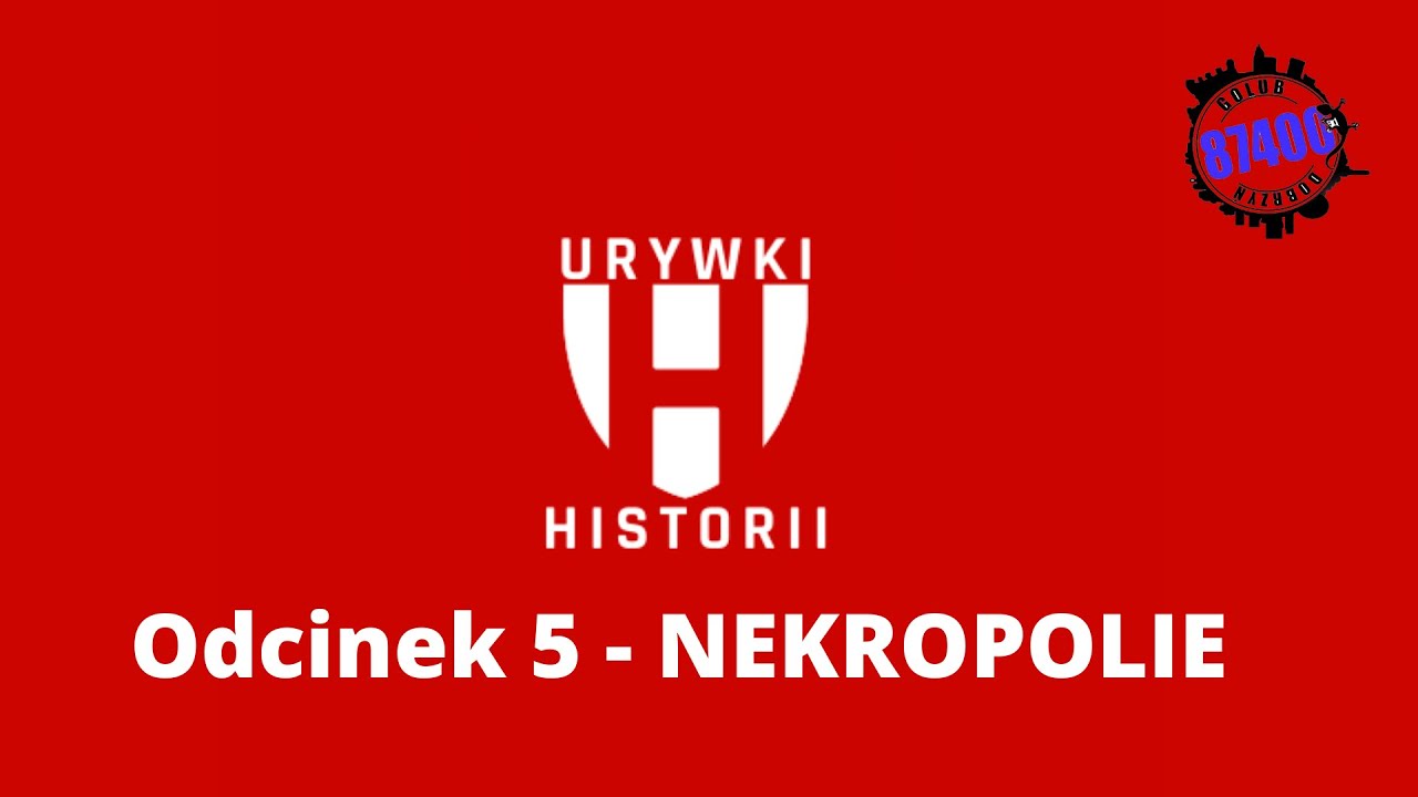 URYWKI HISTORII cz. 5 