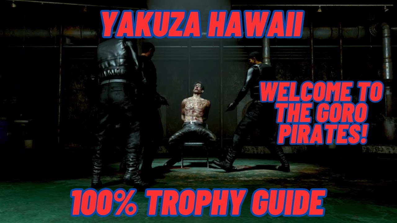 Welcome to The Goro Pirates! - Like a Dragon: Pirate Yakuza in Hawaii
