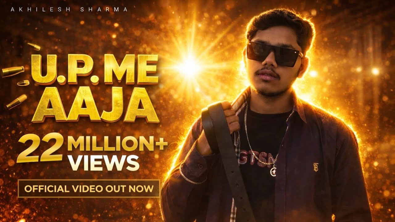 UP. ME AAJA  | Official Music Video | Desi Swag Song 2026 || Akhilesh Sharma || 