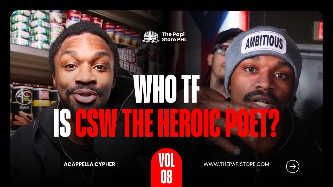 Who TF Is CSW The Heroic Poet? | Volume 8 Sit-Down at The Papi Store