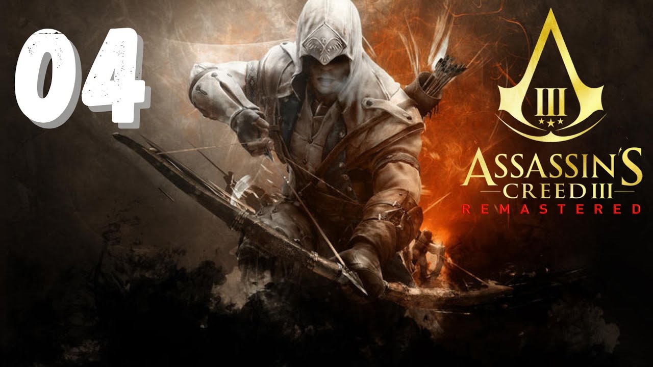 Assassin's Creed III - Remaster | Dublado PT-BR | Capitulo 04 #assassinscreed #aovivo
