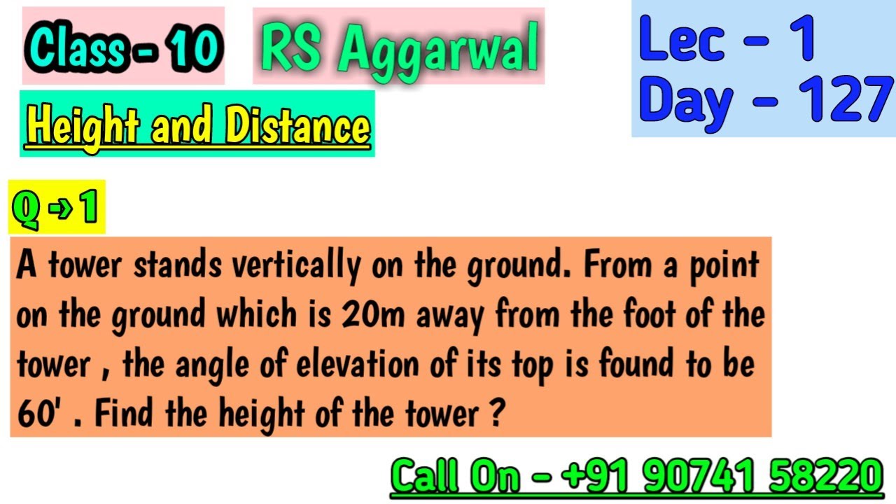 A tower stands vertically on the ground. From a point on the ground which | Height and Distance