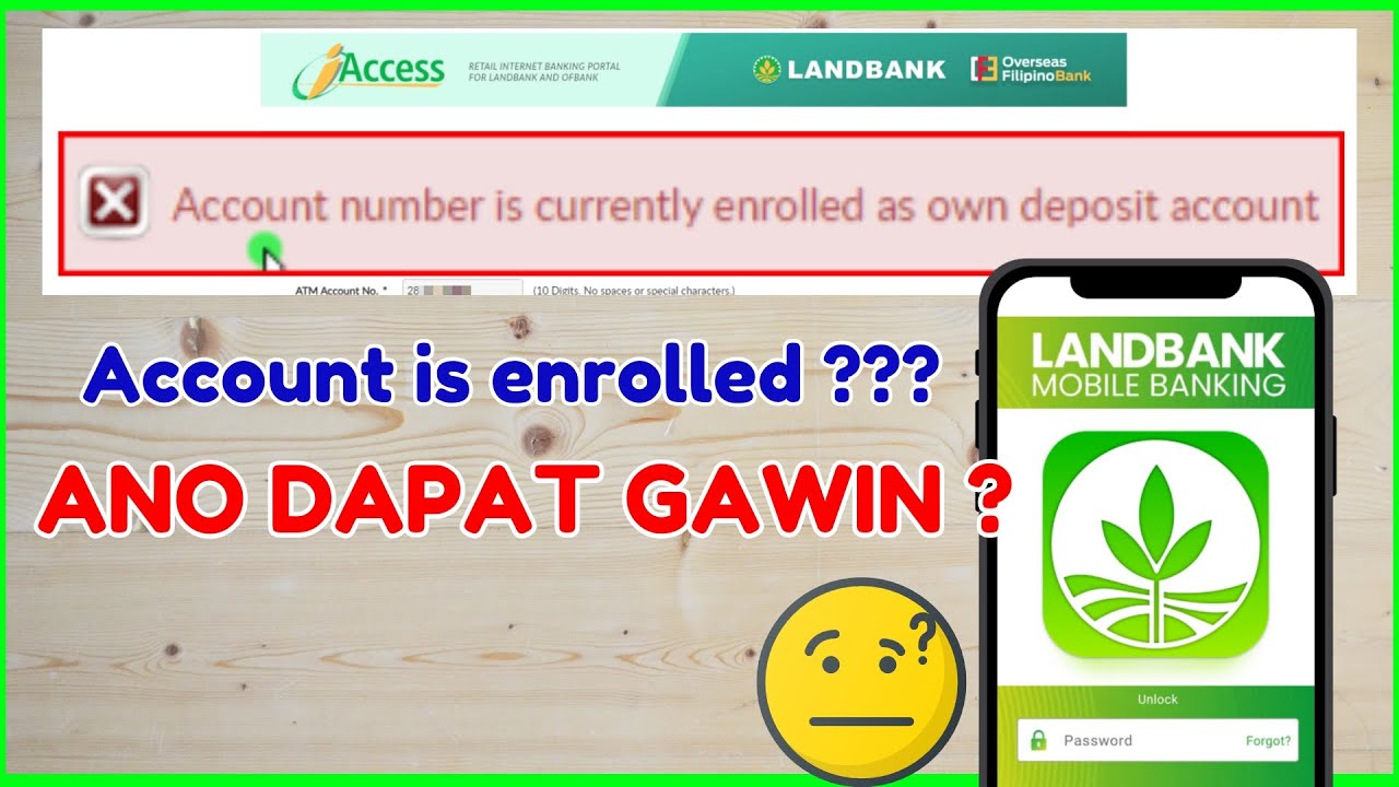 Account Number is Currently Enrolled as OWN DEPOSIT Account - Landbank iAccess Registration