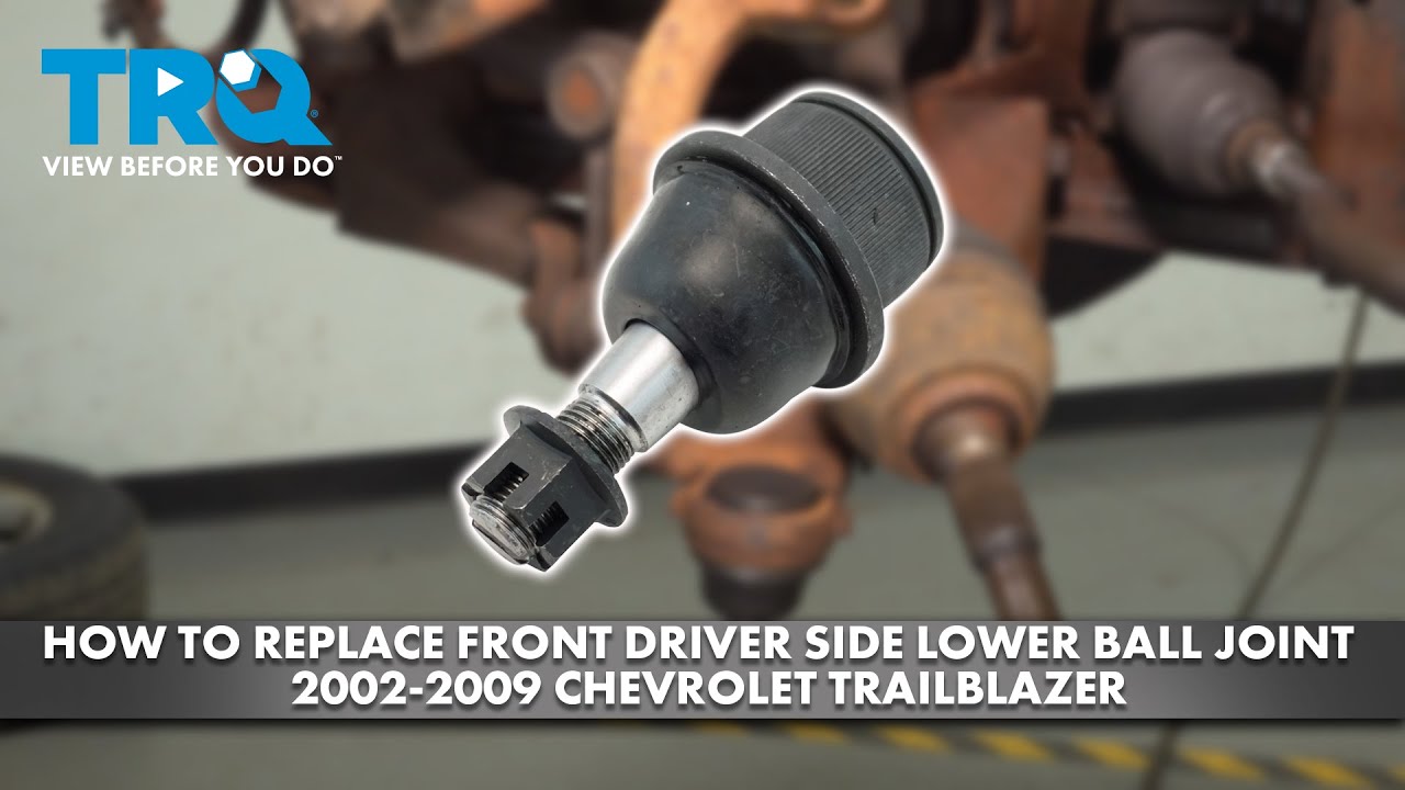 How to Replace Front Driver Side Lower Ball Joint 2002-2009 Chevrolet Trailblazer
