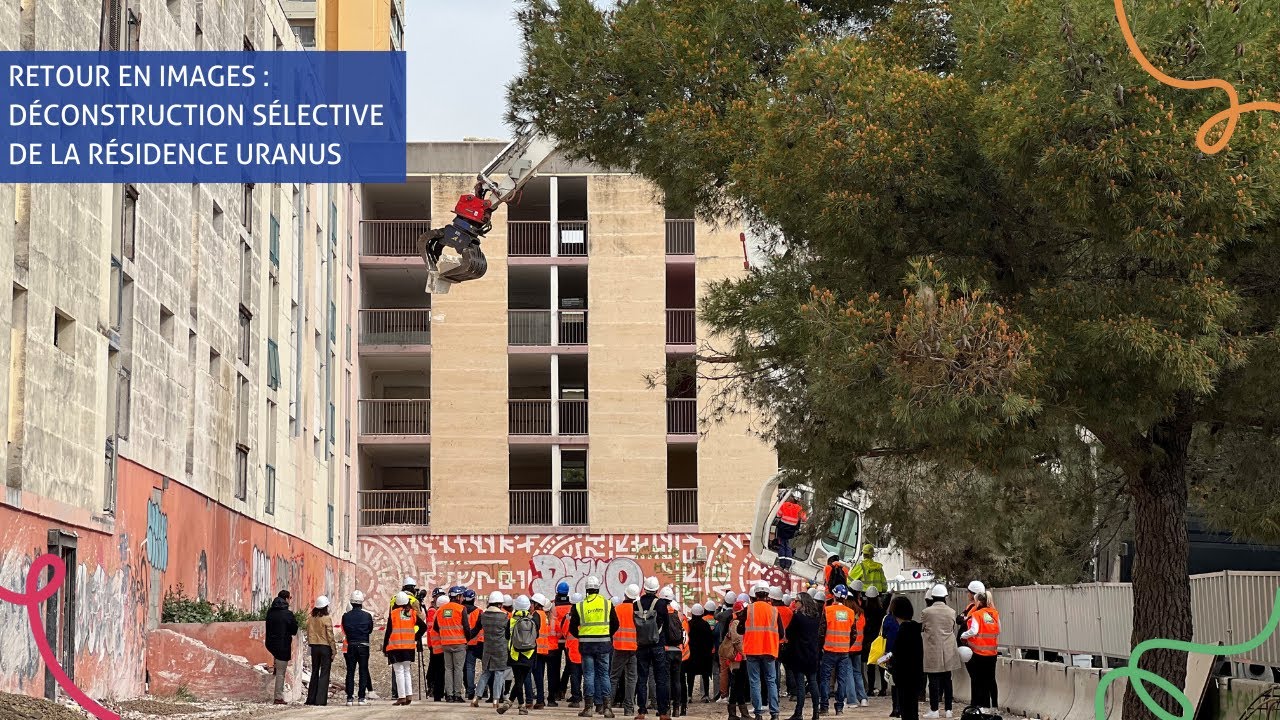 Déconstruction sélective de la résidence Uranus