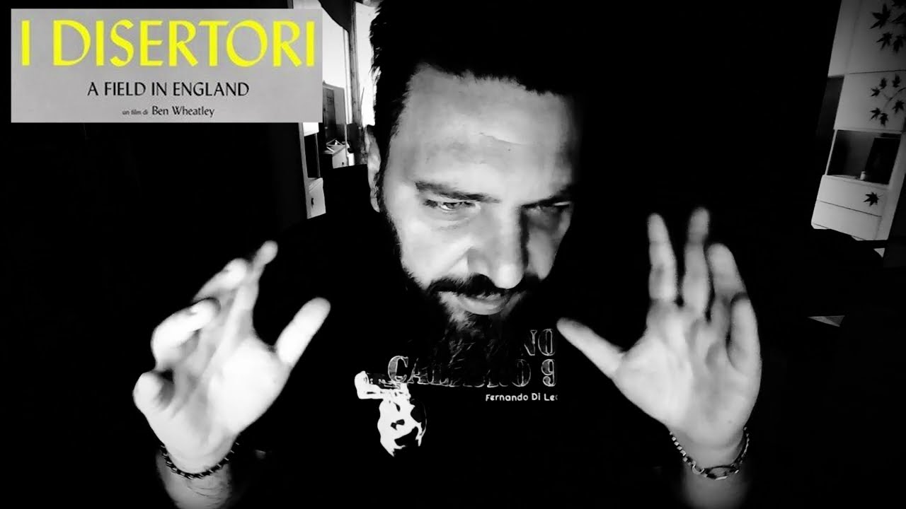 Patreon: I disertori - A Field in England (2013) di Ben Wheatley - Mini richiesta da Marco Tosoni