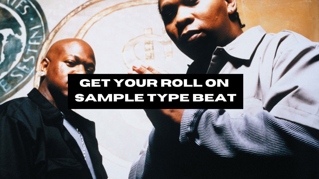 [FREE][SAMPLE] Big Tymers-Get Your Roll On SAMPLE TYPE BEAT 2023 | 2000s Sample Type Beat
