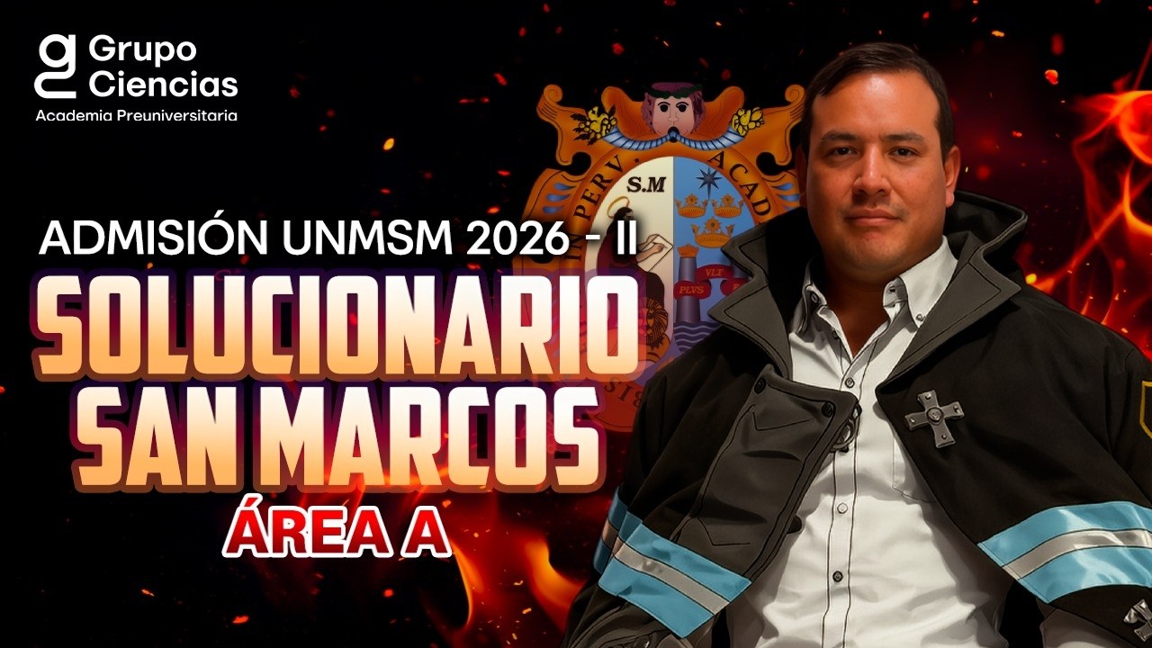 SOLUCIONARIO SAN MARCOS 📚 2026 - II ✨ &Aacute;REA A