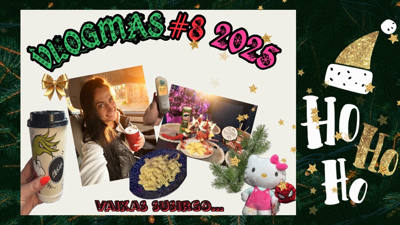 VLOGMAS 2025 #8 | Vaikas susirgo 🤒 Bet diena VIS TIEK tęsėsi… 😅 McDonald’s, TK Maxx, Smyths 🛍️