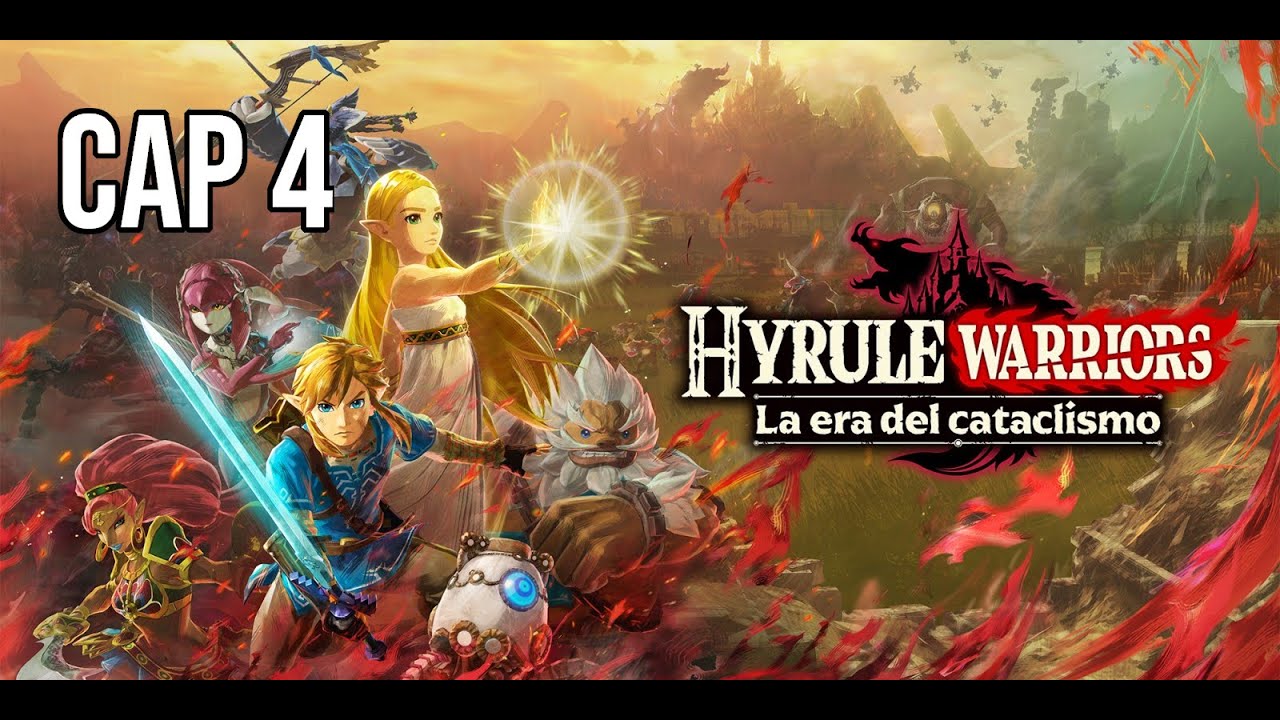 Hyrule Warriors: La era del cataclismo | Historia Completa Español | Capítulo 4