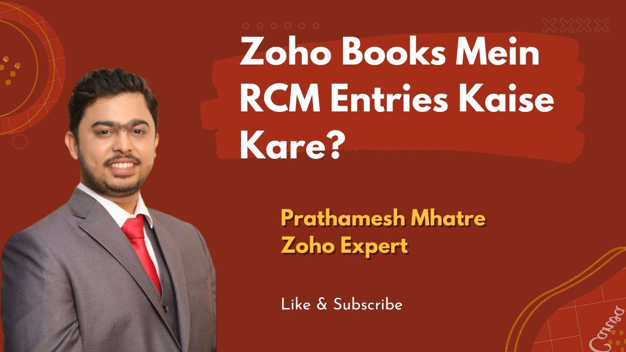 GST RCM ki entries Zoho Books mein Kaise Kare