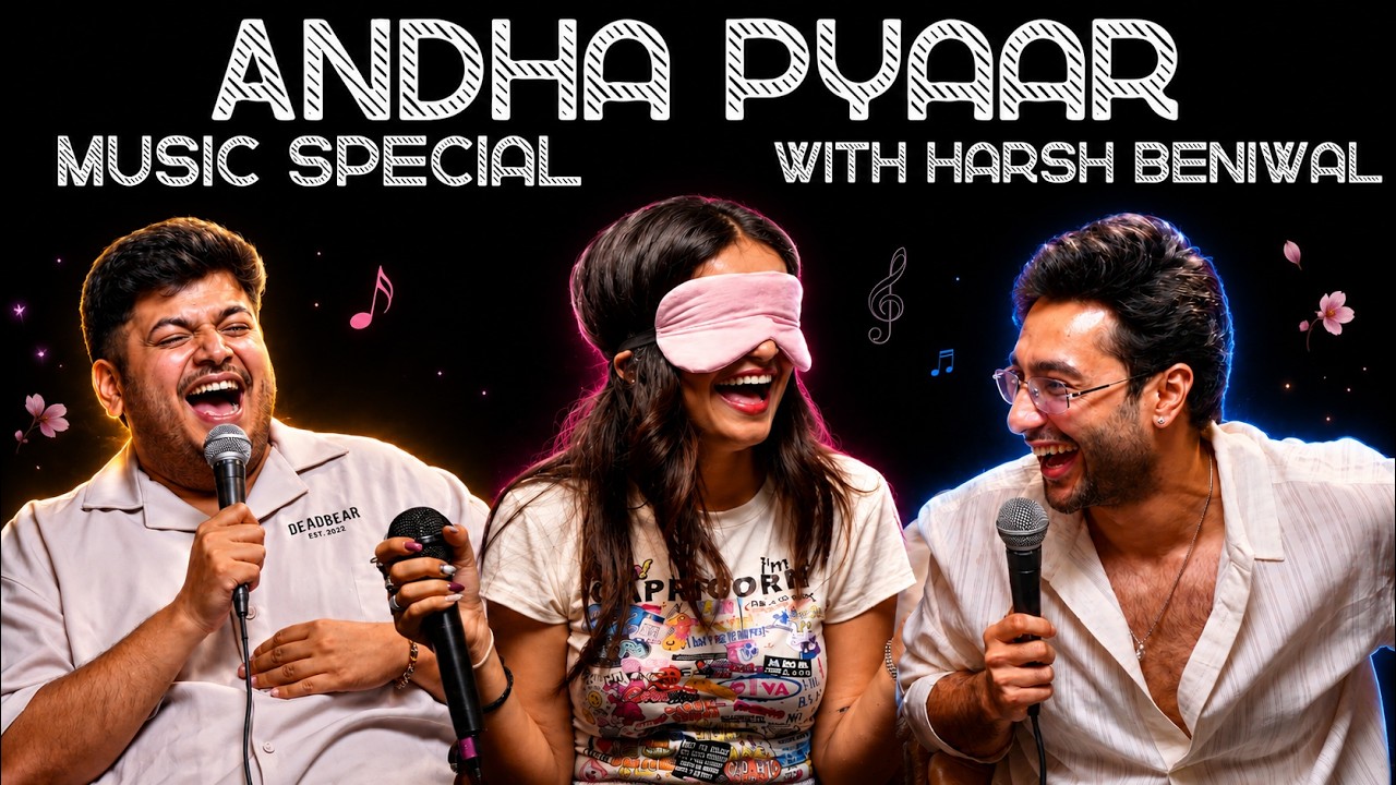 BLIND LOVE | Music special | ft. @ComicKaustubhAgarwal @RajatSood @TheHarshBeniwal and Vivek